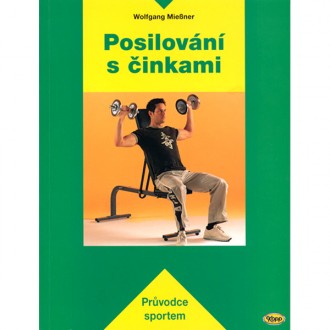 POSILOVÁNÍ S ČINKAMI