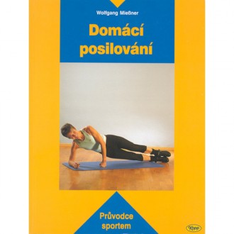 DOMÁCÍ POSILOVÁNÍ