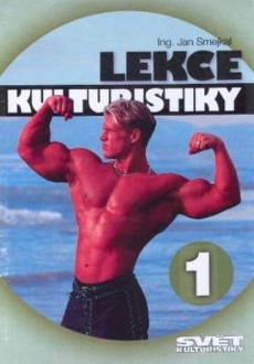 LEKCE KULTURISTIKY 1