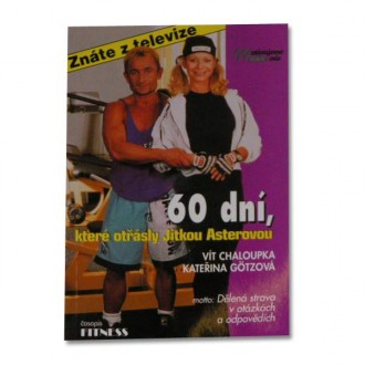 60 DNÍ,KTERÉ OTŘÁSLY JITKOU ASTEROVOU